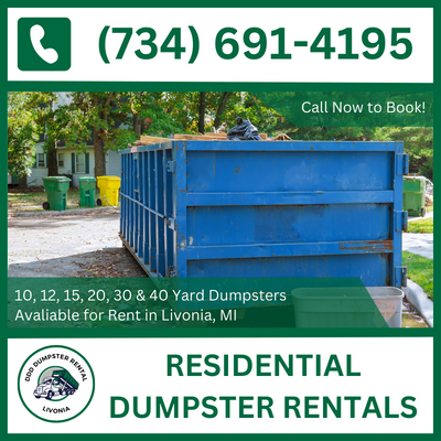 Versatile Residential Dumpster Rental Services in Livonia, Michigan for All Projects - DDD Dumpster Rental Livonia